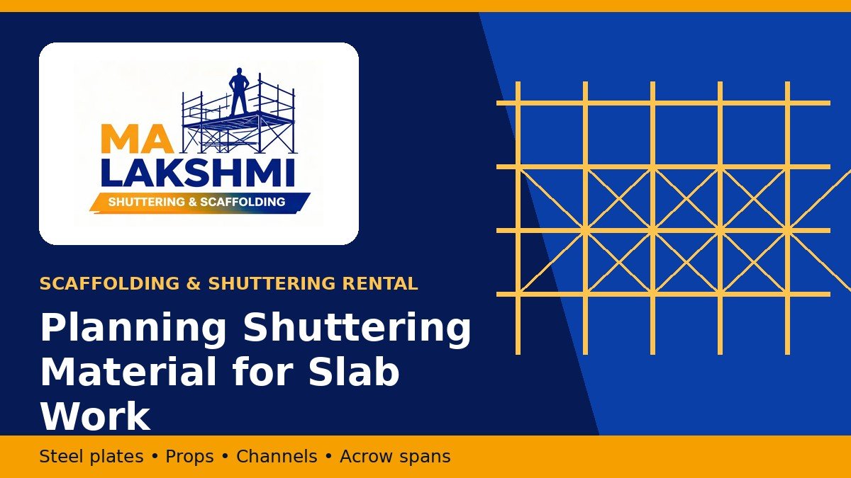 How to Plan Shuttering Material for Slab and Beam Work